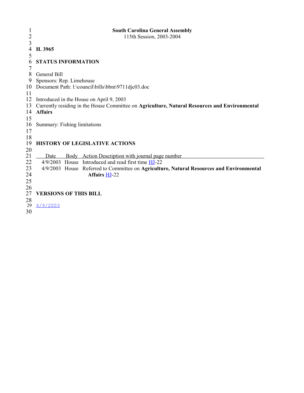 2003-2004 Bill 3965: Fishing Limitations - South Carolina Legislature Online