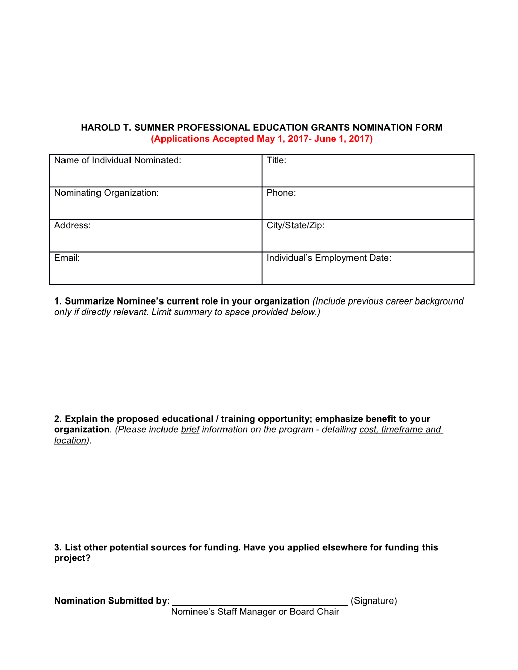 HAROLD T. SUMNER PROFESSIONAL EDUCATION GRANTSNOMINATION FORM(Applications Accepted May