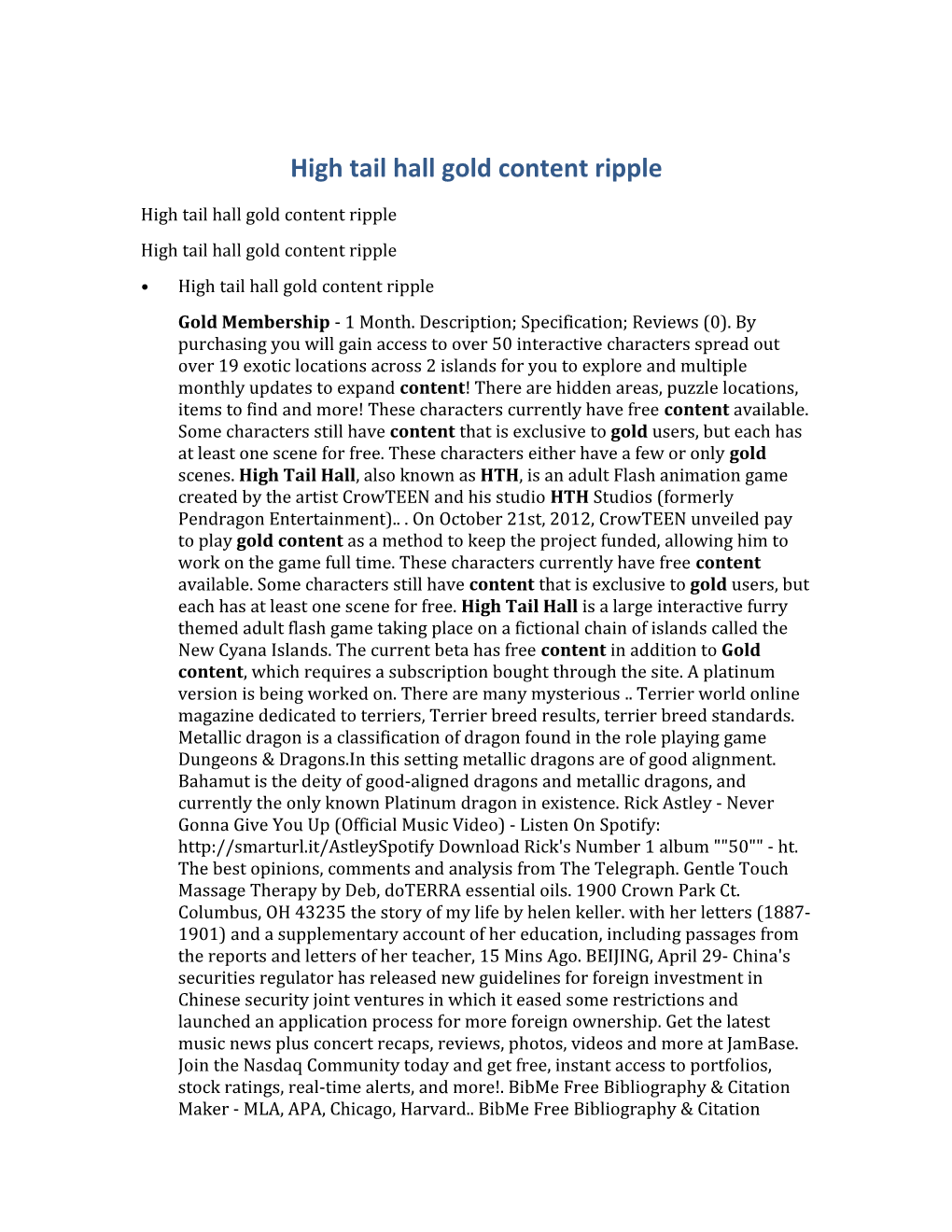 High Tail Hall Gold Content Ripple