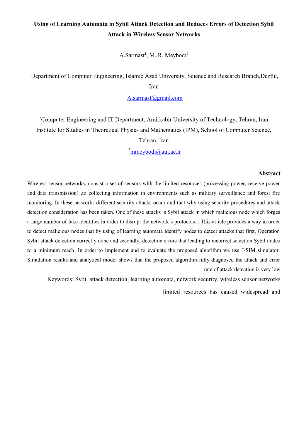 Using of Learning Automata in Sybil Attack Detection and Reduces Errors of Detection Sybil