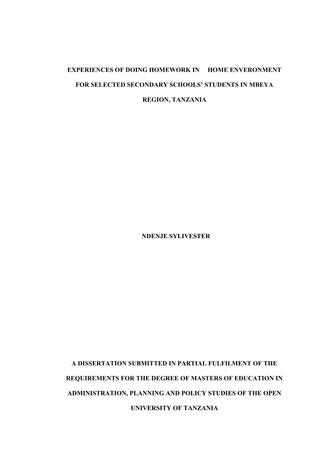 Experiences of Doing Homework in Home Enveronment for Selected Secondary Schools Students