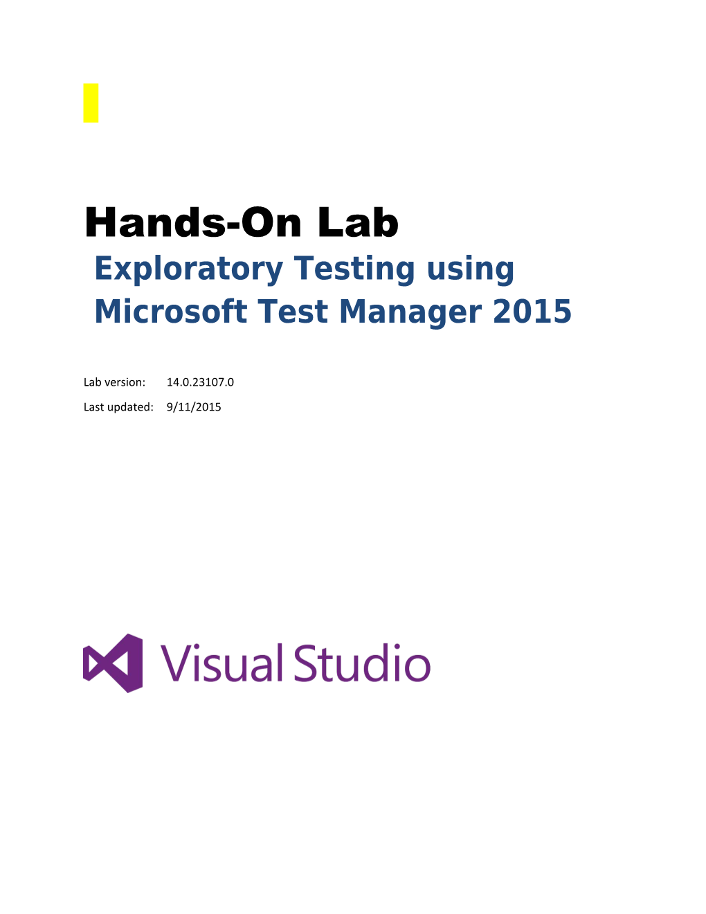 Exploratory Testing Using Microsoft Test Manager 2015