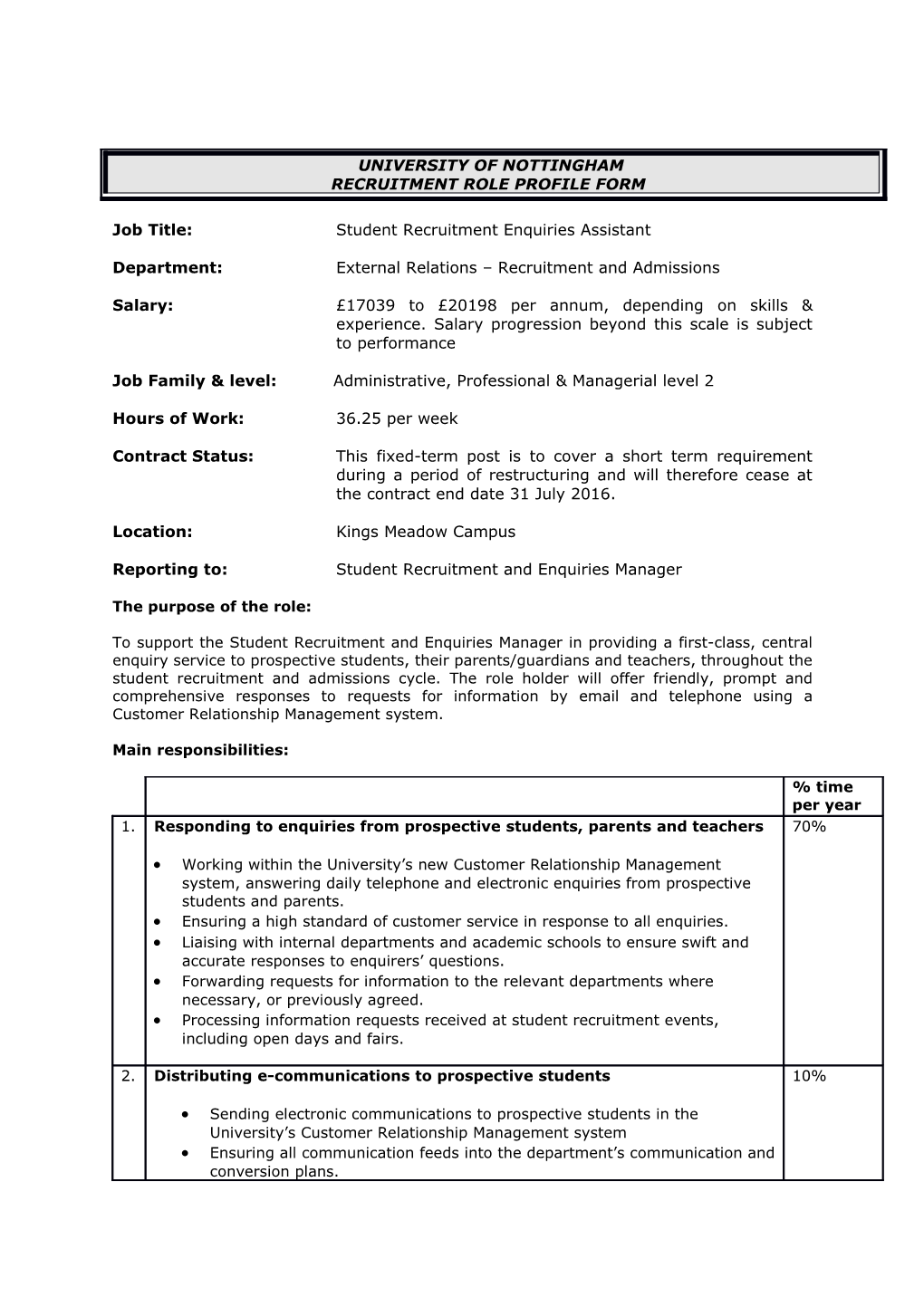 Job Title:Student Recruitment Enquiries Assistant