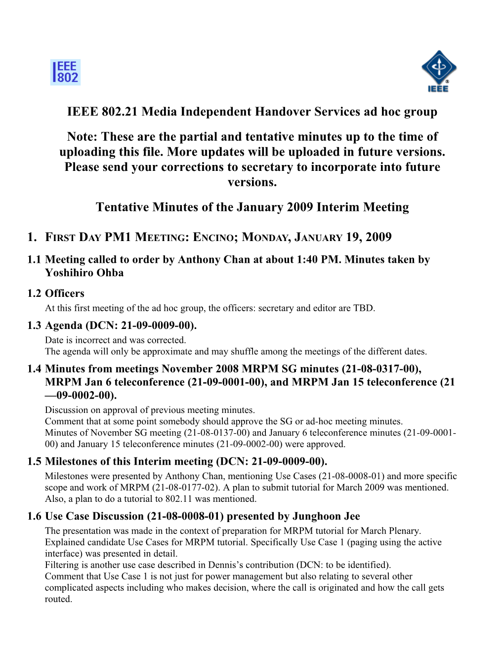 IEEE 802.21 Media Independent Handover Services Ad Hoc Group
