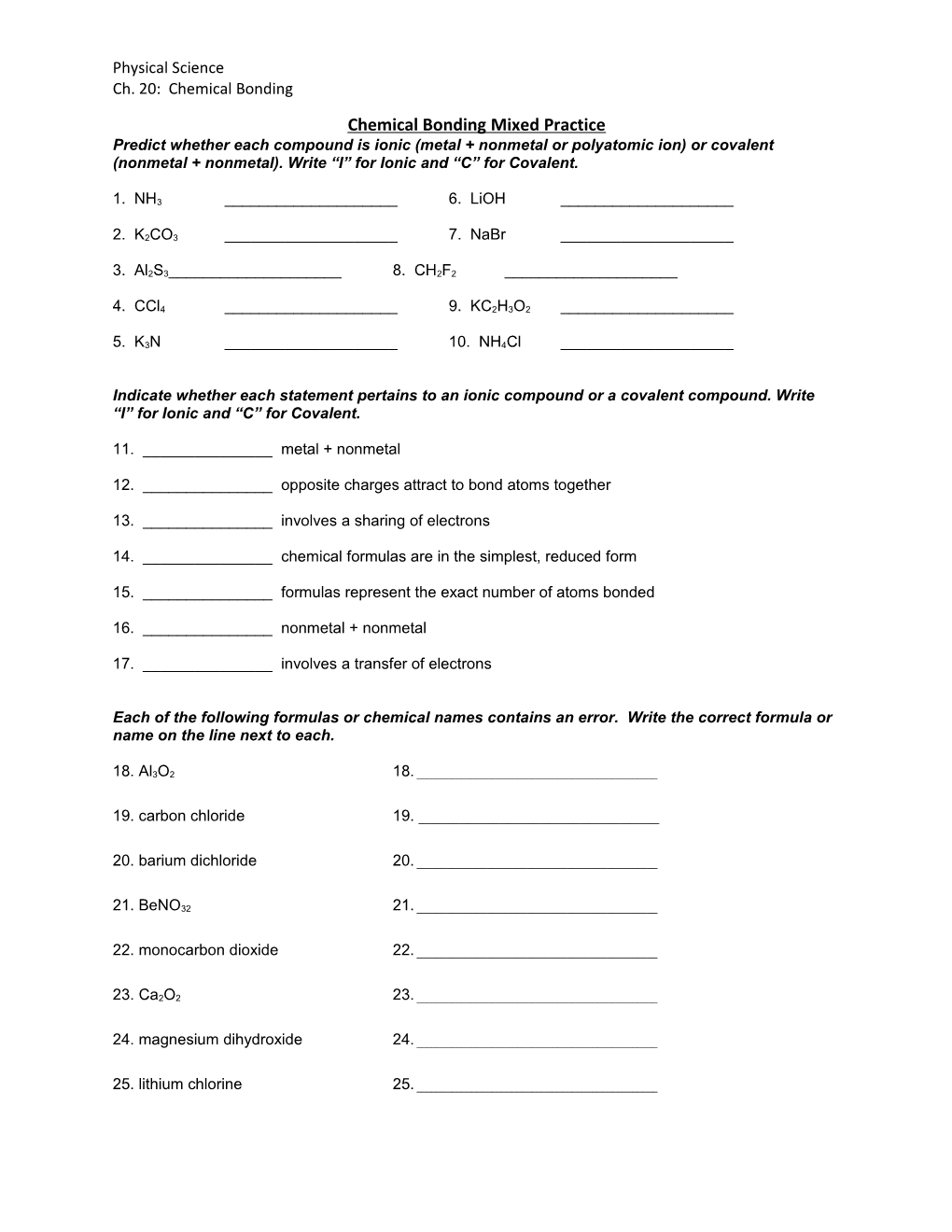 Predict Whether Each Compound Is Ionic (Metal + Nonmetal Or Polyatomic Ion) Or Covalent