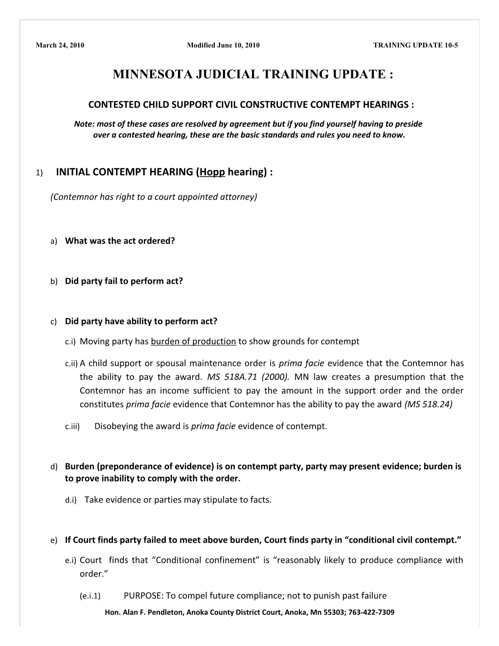 March 24, 2010 Modified June 10, 2010 TRAINING UPDATE 10-5