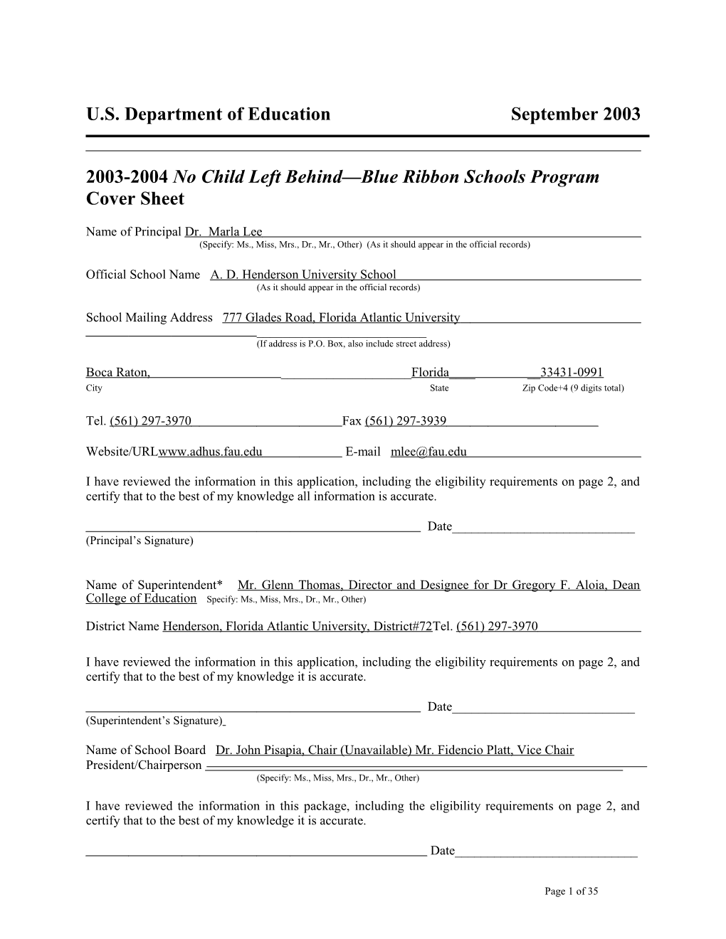 A. D. Henderson University School 2004 No Child Left Behind-Blue Ribbon School Application