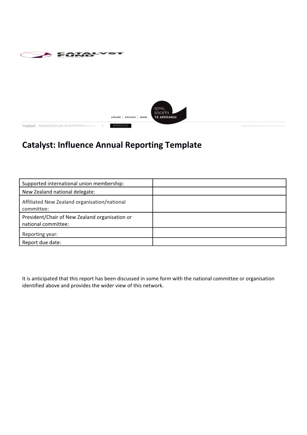 Catalyst: Influence Annual Reporting Template