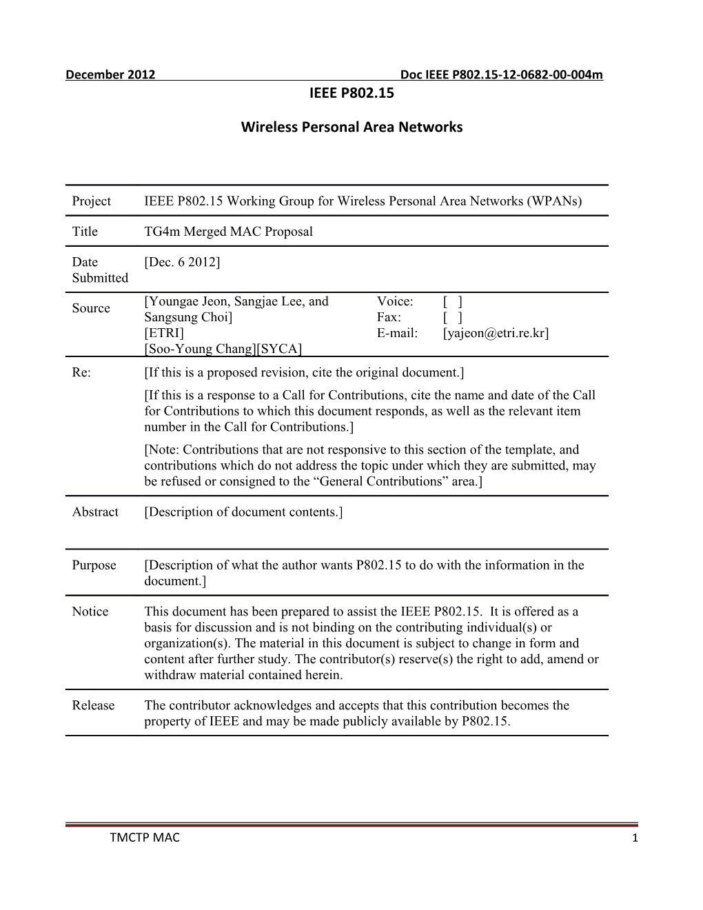 Tg4m Merged MAC Proposal