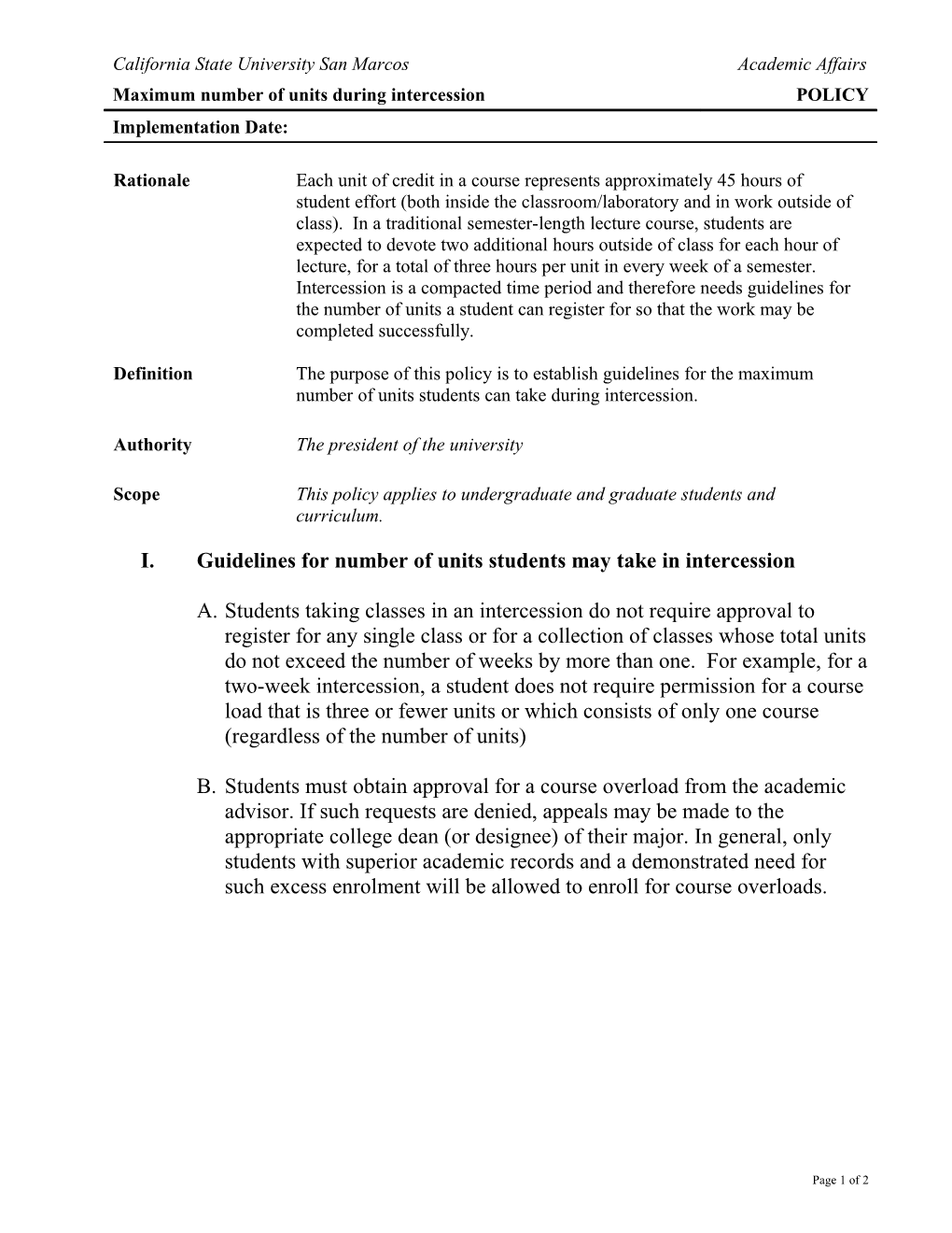 I. Guidelines for Number of Units Students May Take in Intercession