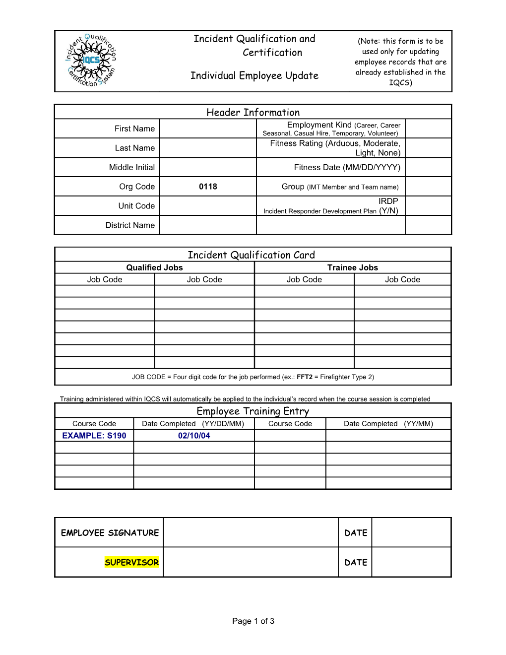 Incident Qualification and Certification