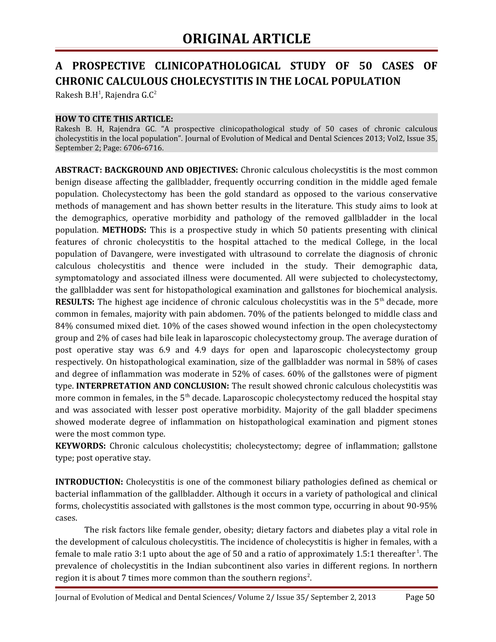 A Prospective Clinicopathological Study of 50 Cases of Chronic Calculous Cholecystitis