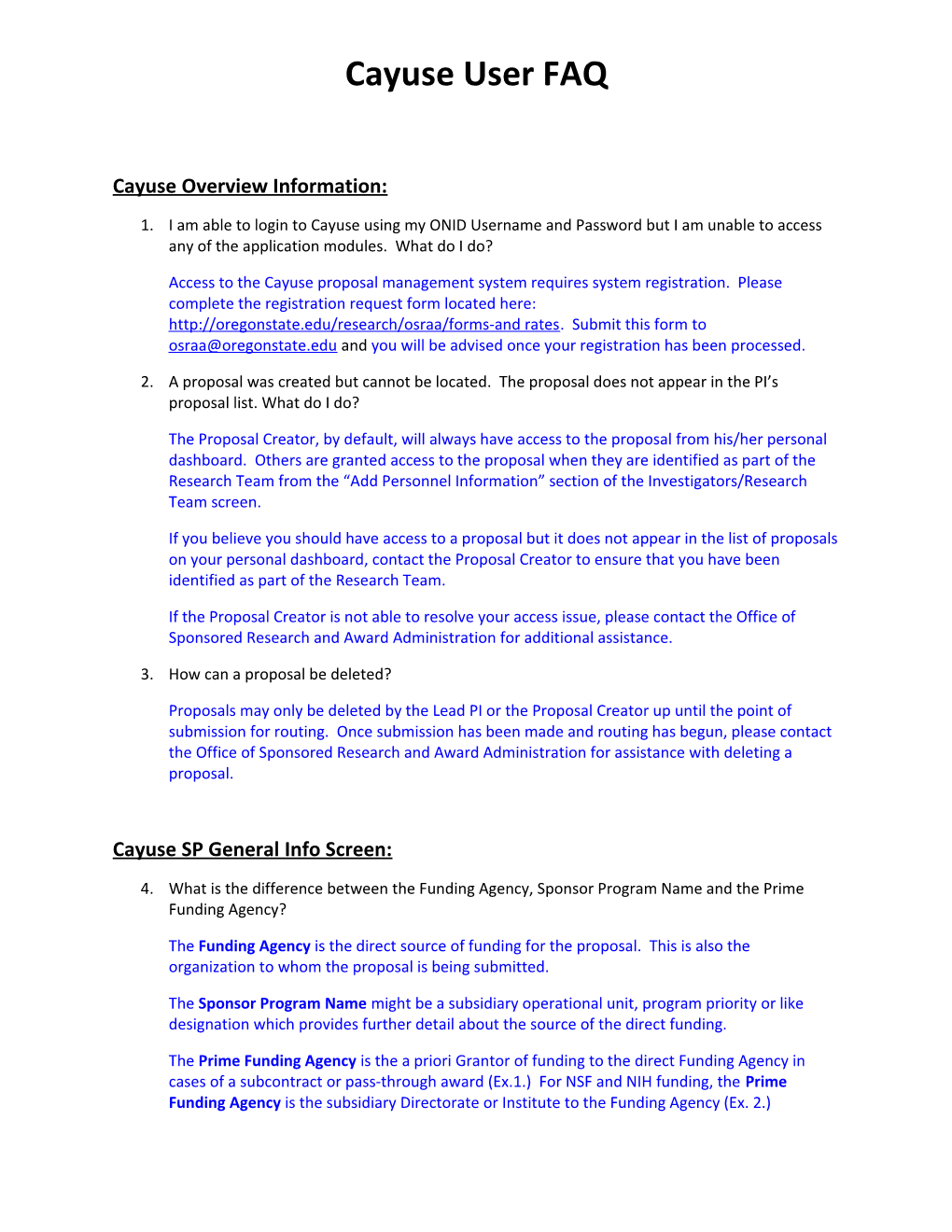 Cayuse Overview Information