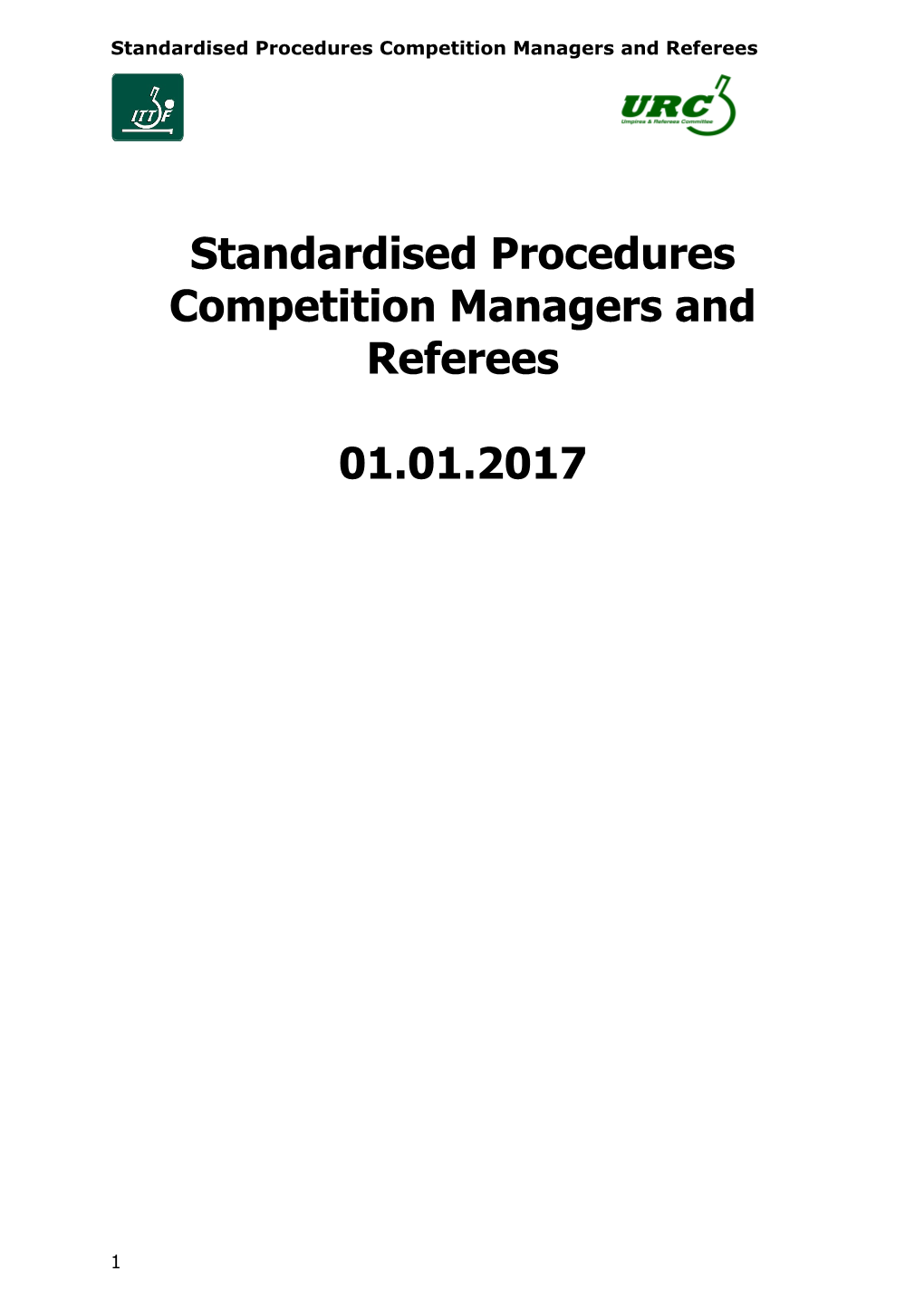 Standardised Procedures Competition Managers and Referees