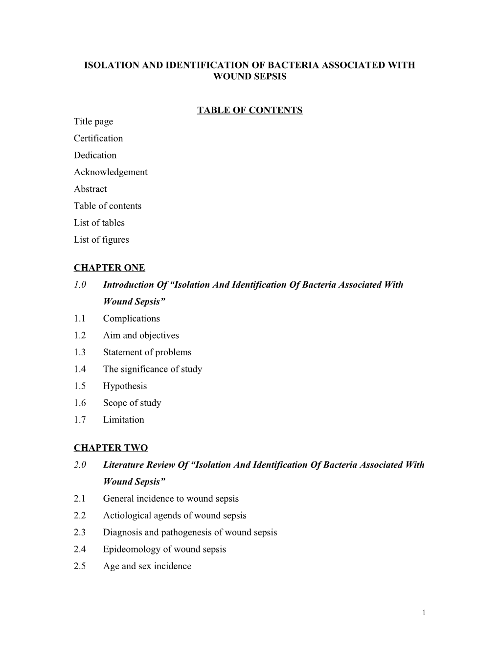 Isolation and Identification of Bacteria Associated with Wound Sepsis