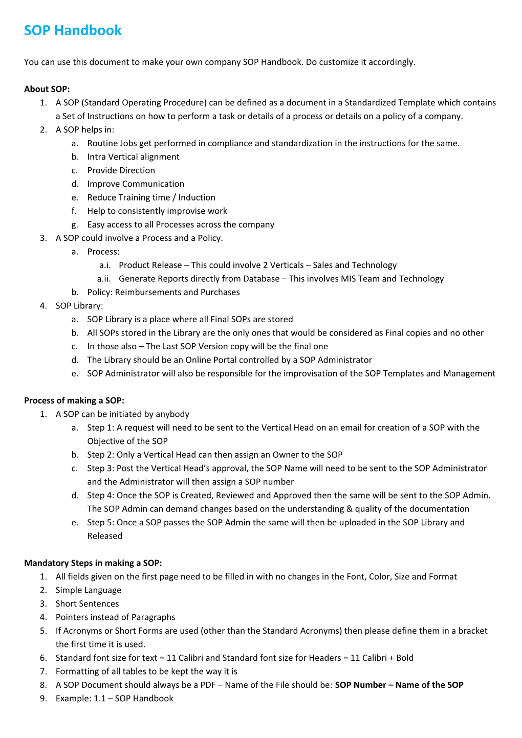 You Can Use This Document to Make Your Own Company SOP Handbook. Do Customize It Accordingly