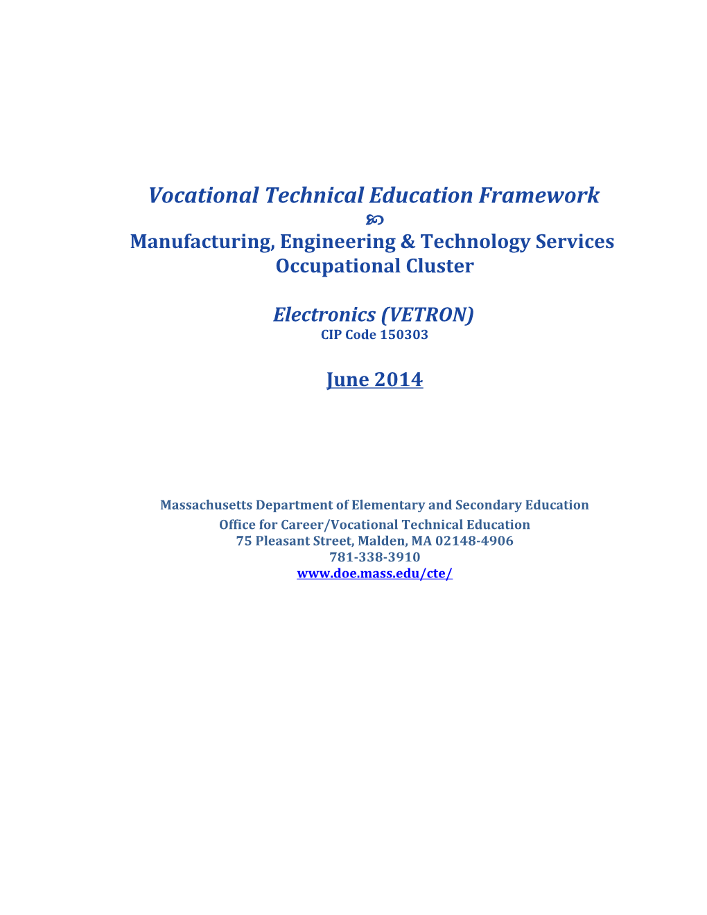 VTE Frameworks: Electronics