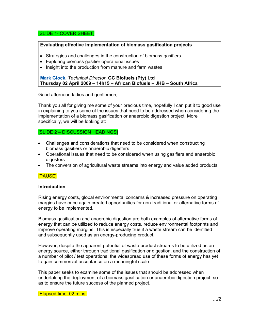 Evaluating Effective Implementation of Biomass Gasification Projects