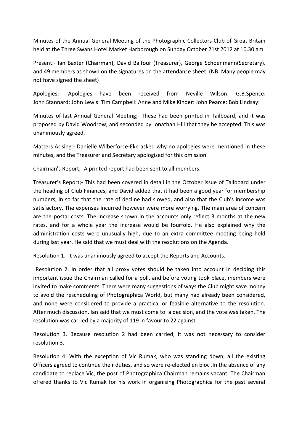 Chairman's Report;- a Printed Report Had Been Sent to All Members