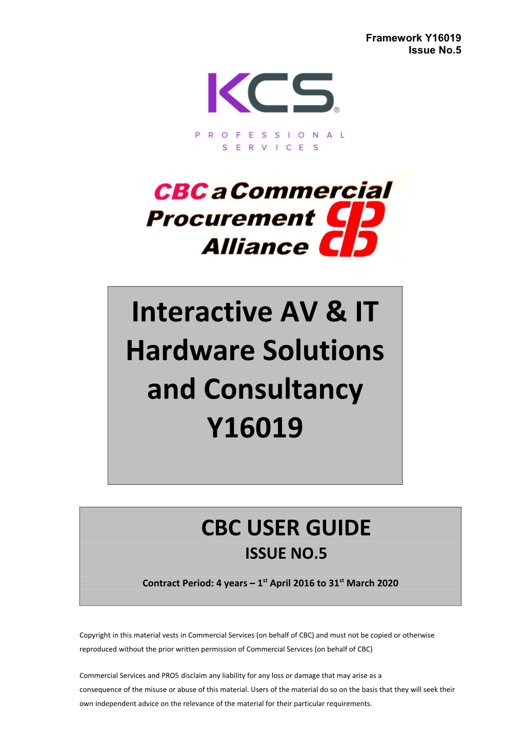 Interactive AV & IT Hardware Solutions and Consultancy Y16019