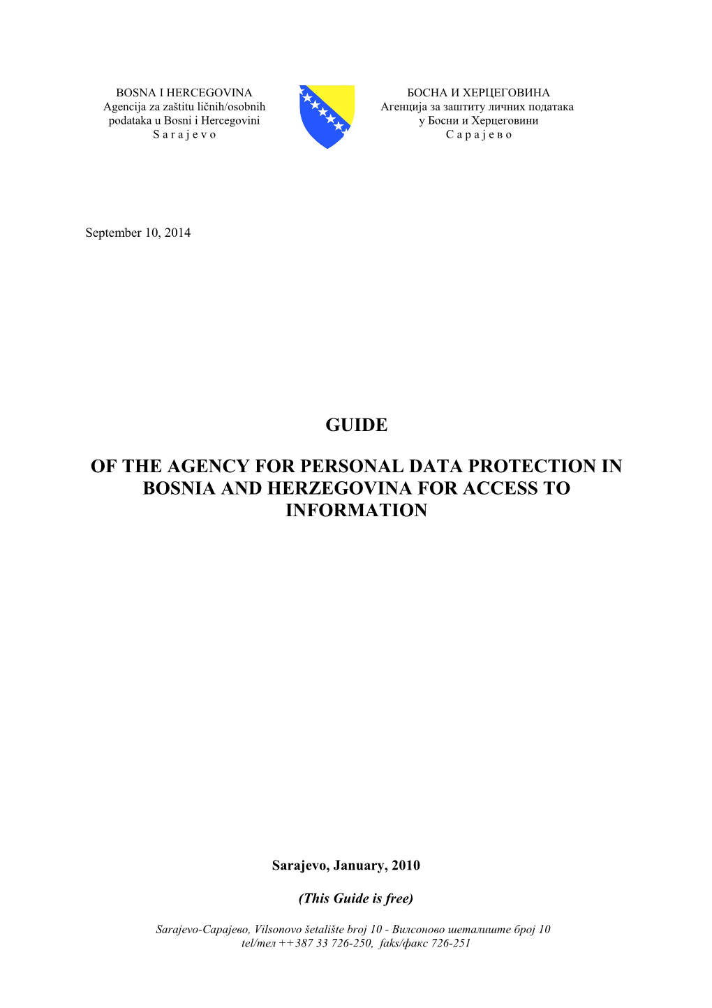 Of the Agency for Personal Data Protection in Bosnia and Herzegovina for Access to Information