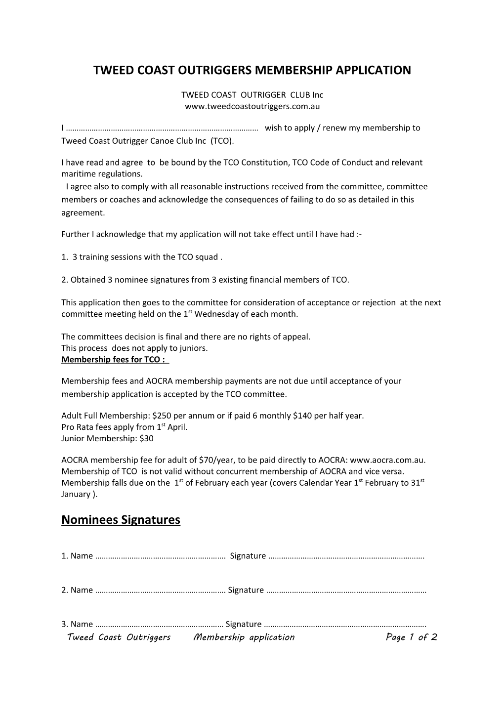 Tweed Coast Outriggers Membership Application