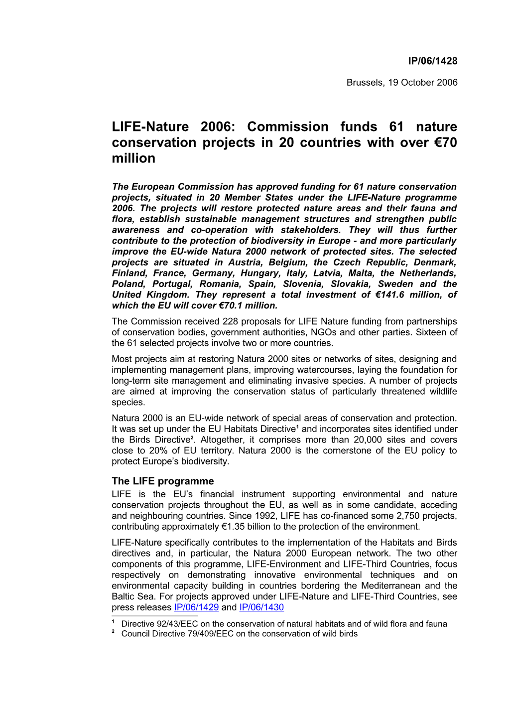 LIFE-Nature 2006: Commission Funds 61 Nature Conservation Projects in 20 Countries With
