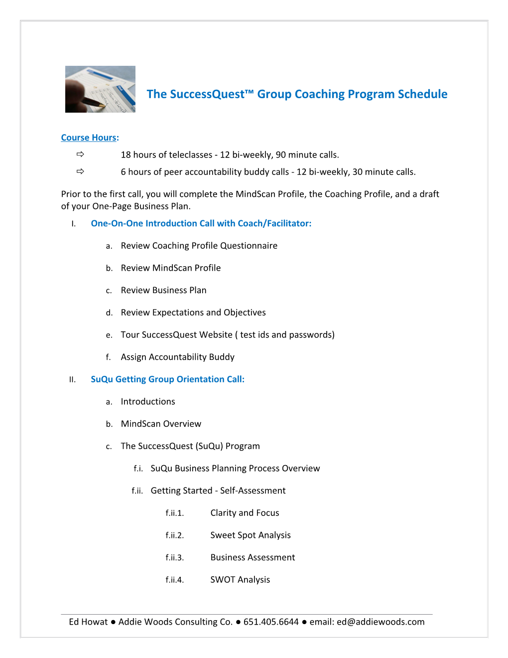 The Successquest Group Coaching Program Schedule
