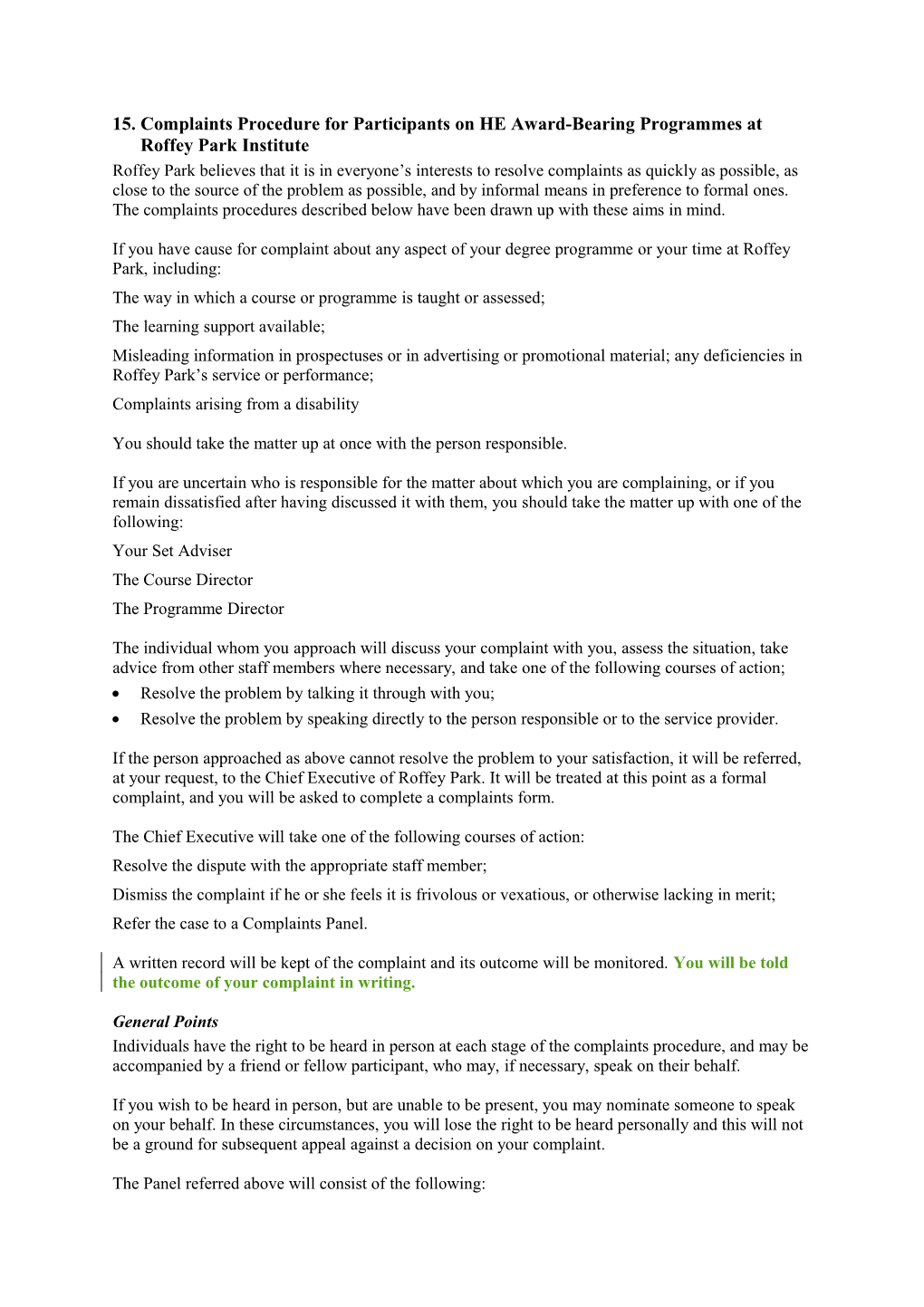 15.Complaints Procedure for Participants on HE Award-Bearing Programmes at Roffey Park Institute