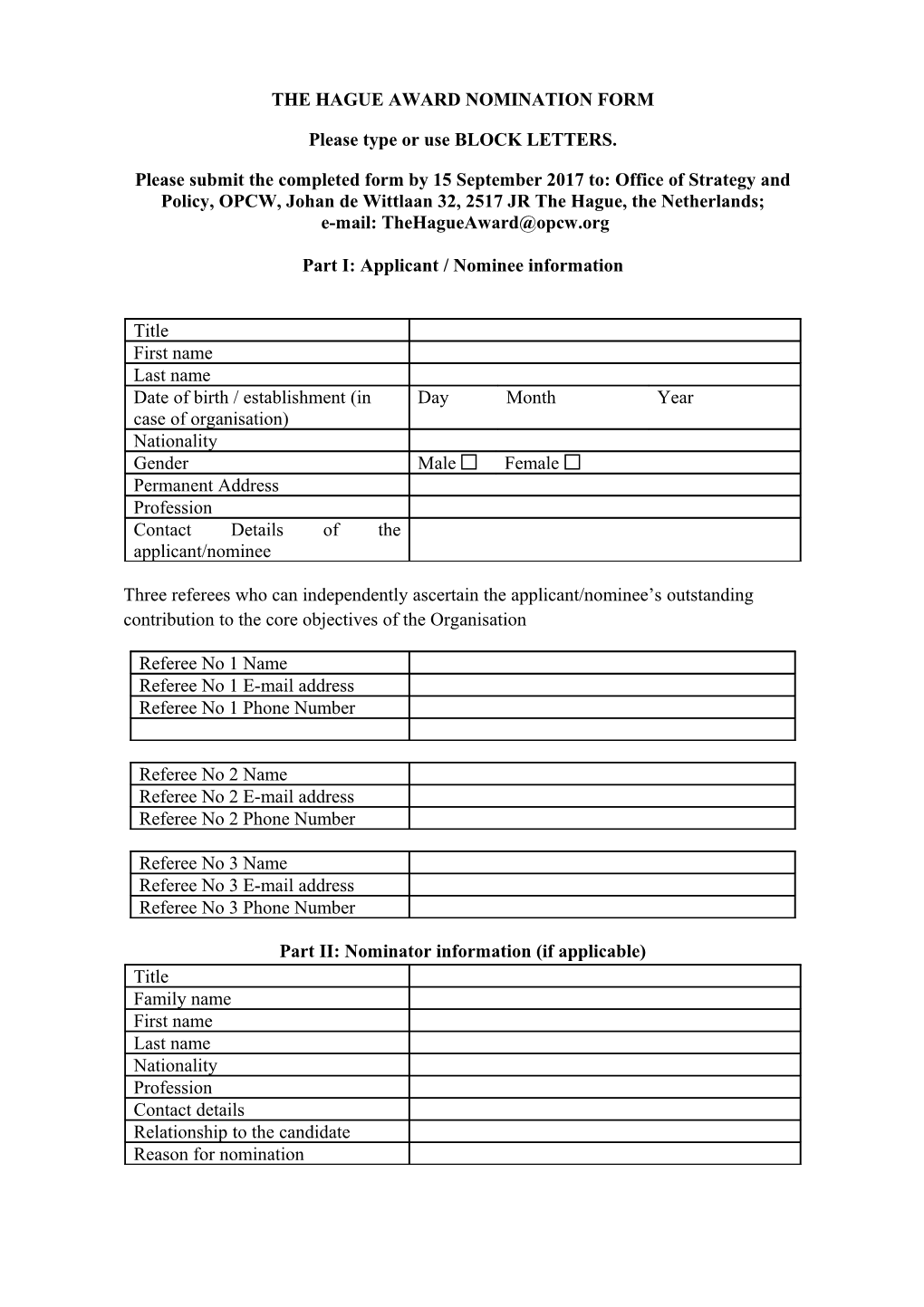 The HAGUE AWARD NOMINATION FORM