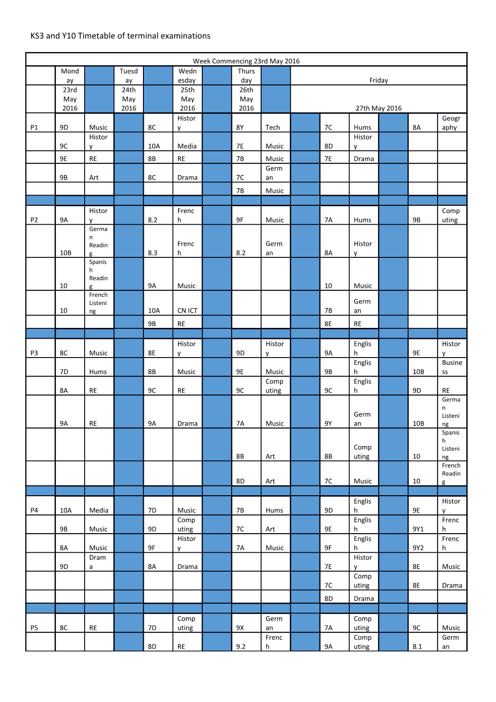 KS3 and Y10 Timetable of Terminal Examinations