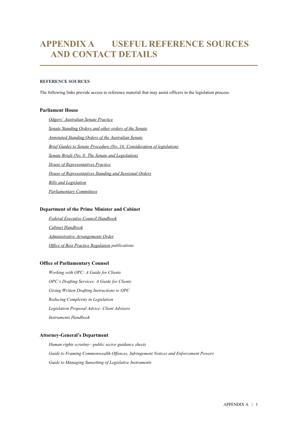 APPENDIX a Useful REFERENCE SOURCES and CONTACT Details