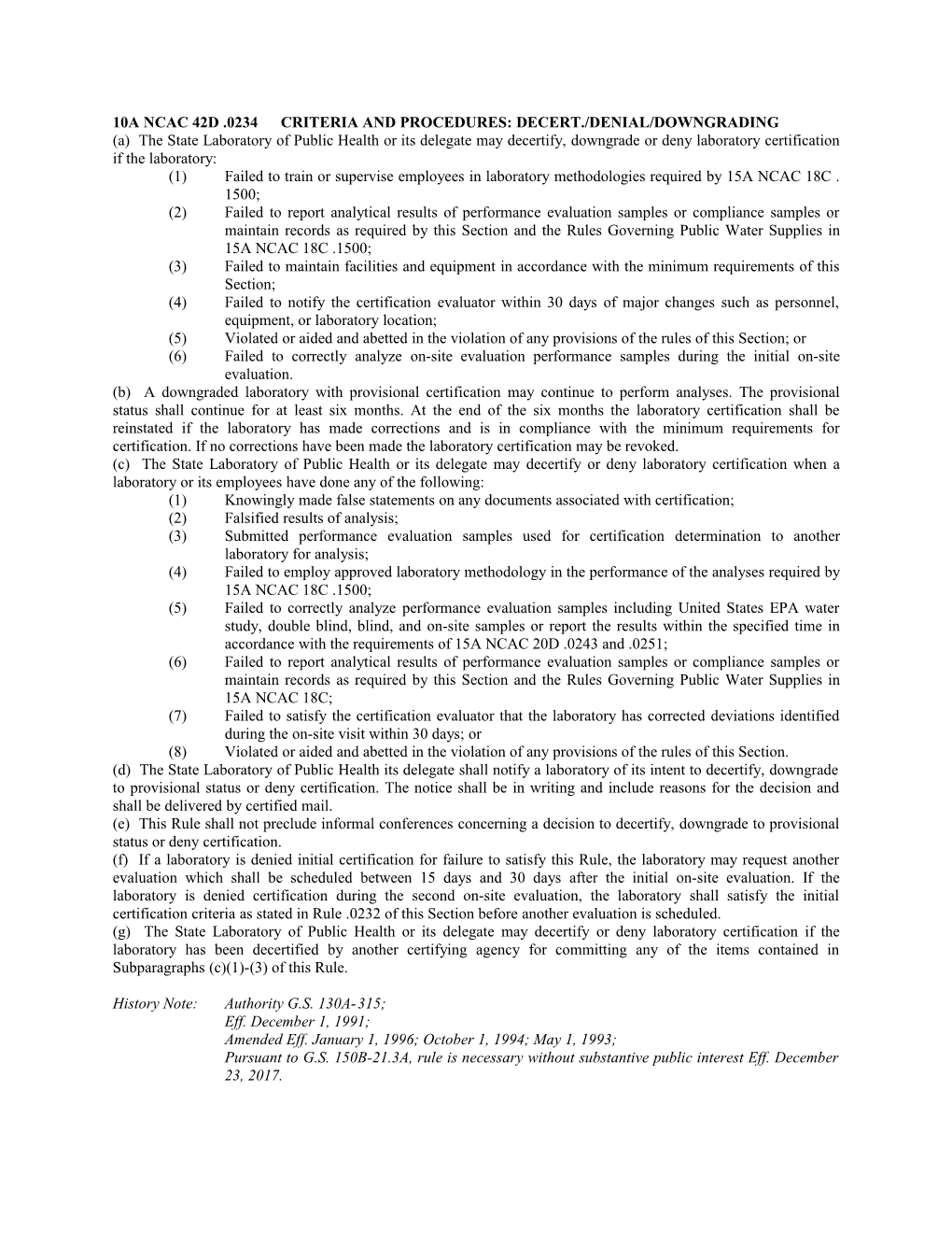 10A Ncac 42D .0234Criteria and Procedures: Decert./Denial/Downgrading