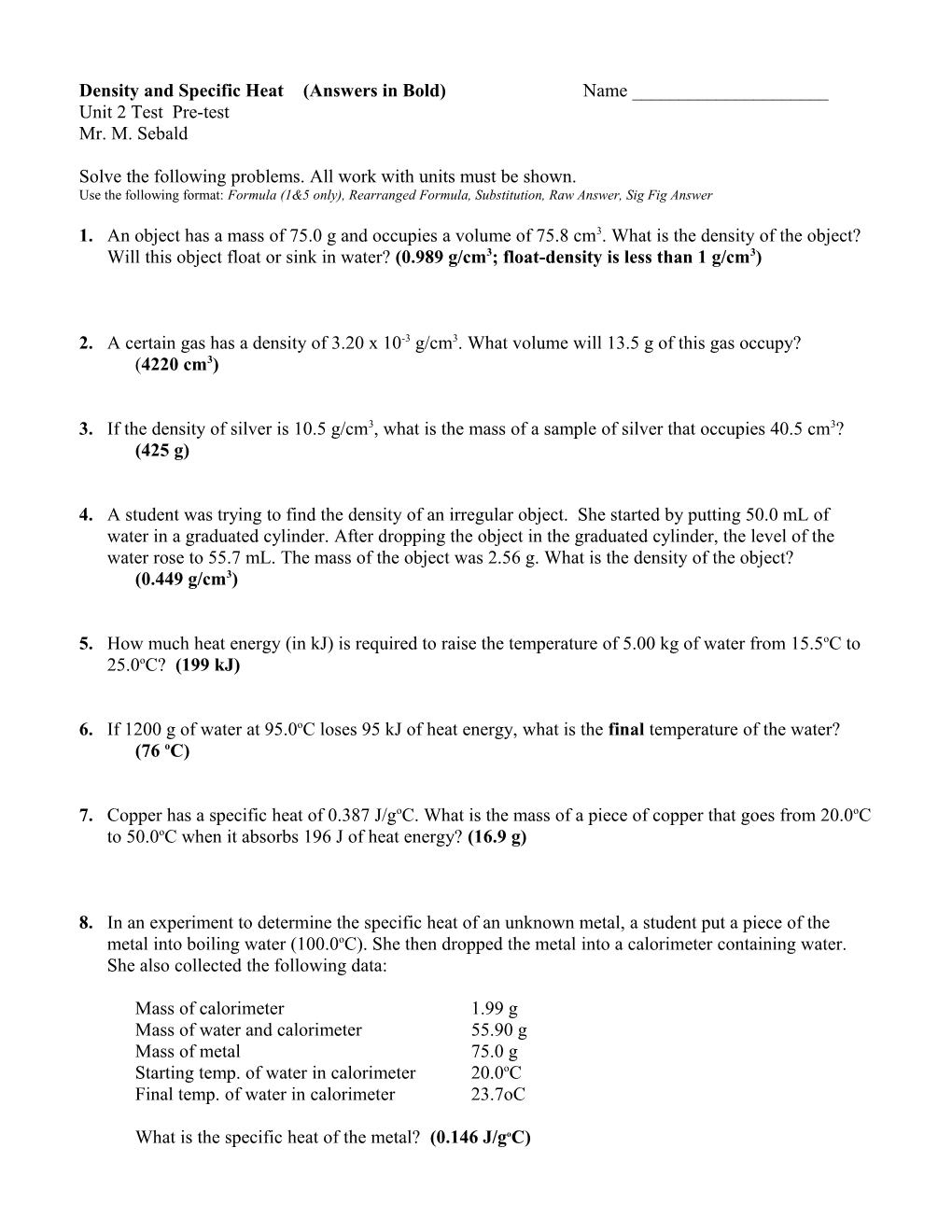 Density and Specific Heat