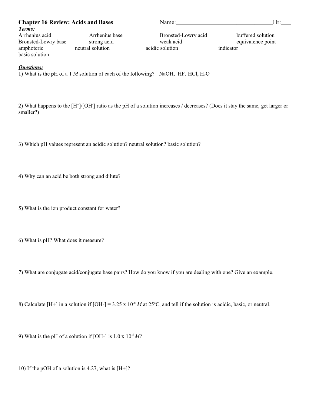 Chapter 16 Test Review: Acids and Bases