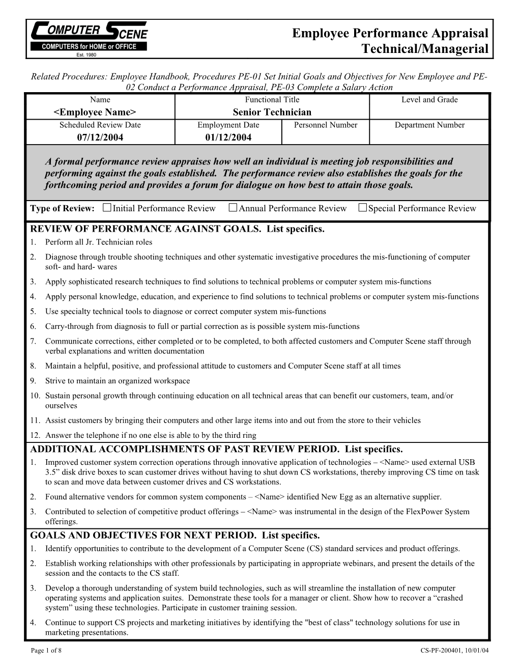 Related Procedures: Employee Handbook, Procedures PE-01 Set Initial Goals and Objectives