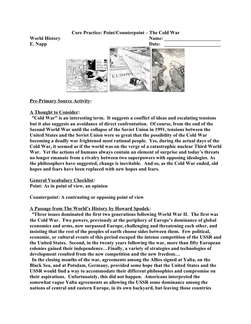 Core Practice: Point/Counterpoint the Cold War