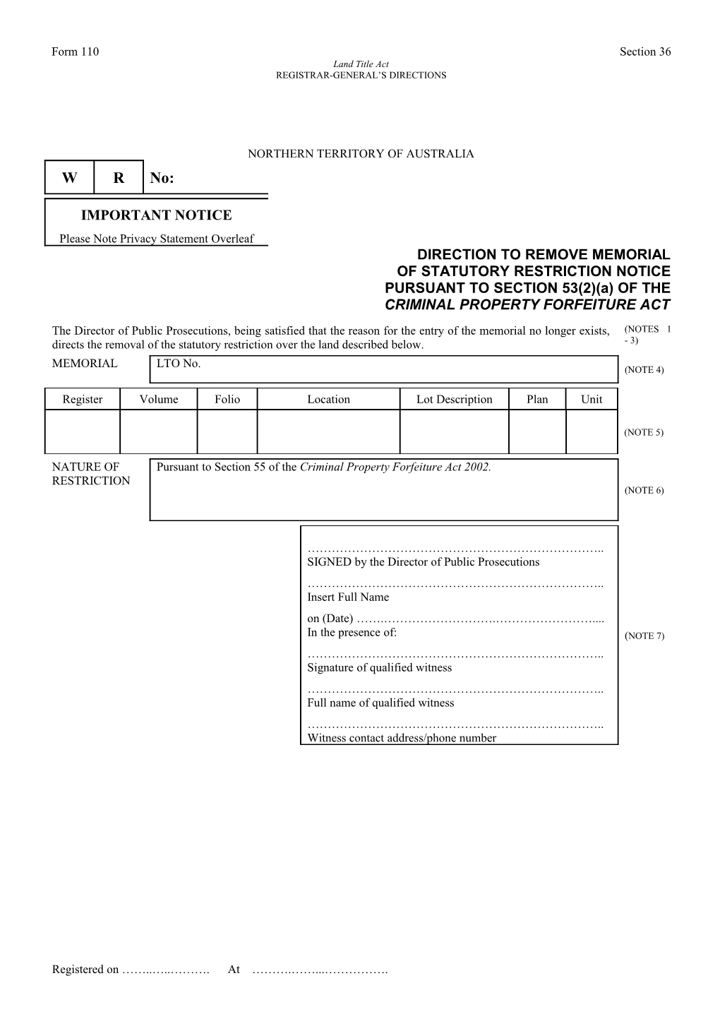 Form No. 110 - Direction to Remove Memorial of Statutory Restriction Notice Pursuant To