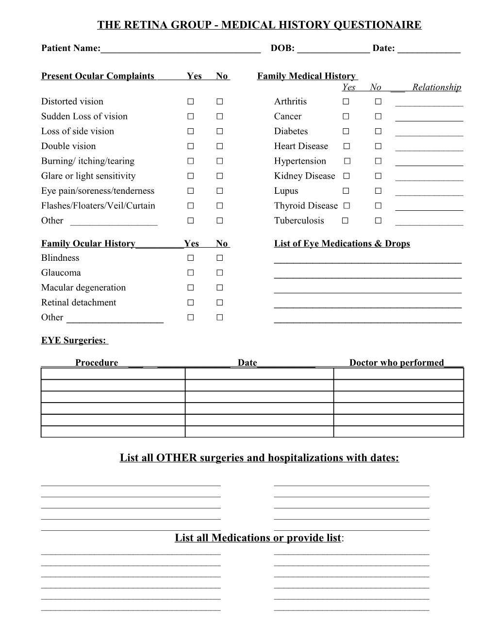 The Retina Group - Medical History Questionaire