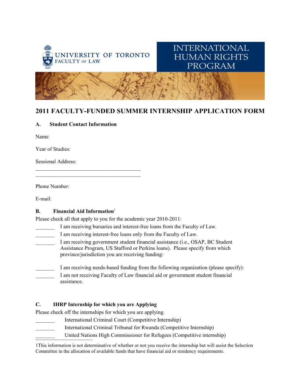 2011 Faculty-Funded Summer Internship Application Form