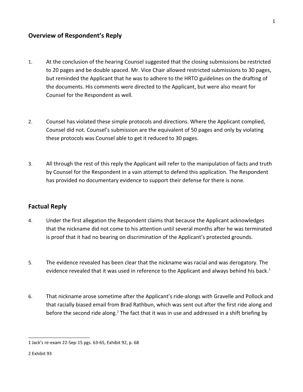 Overview of Respondent S Reply