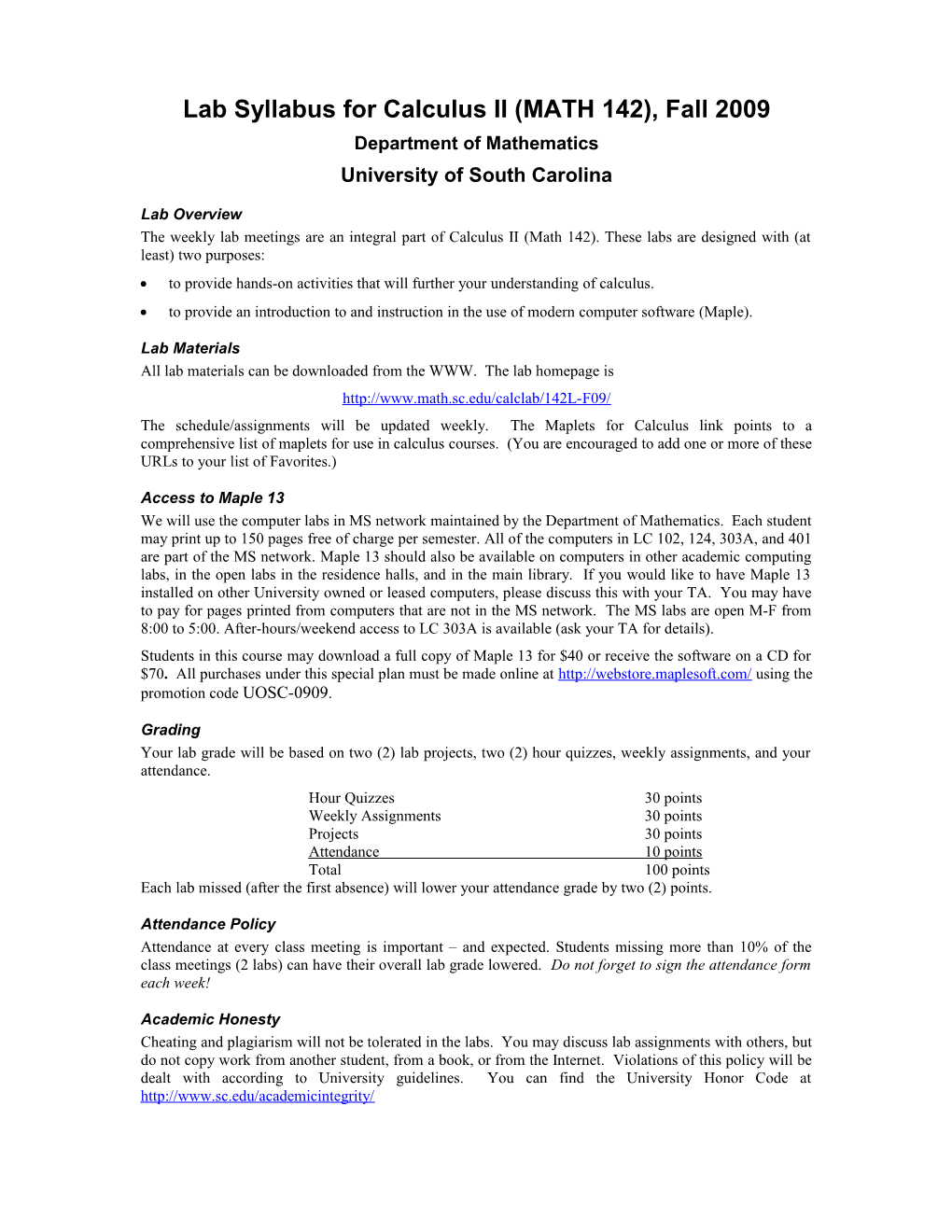 Lab Syllabus for Calculus II (Math 142), Fall 2009