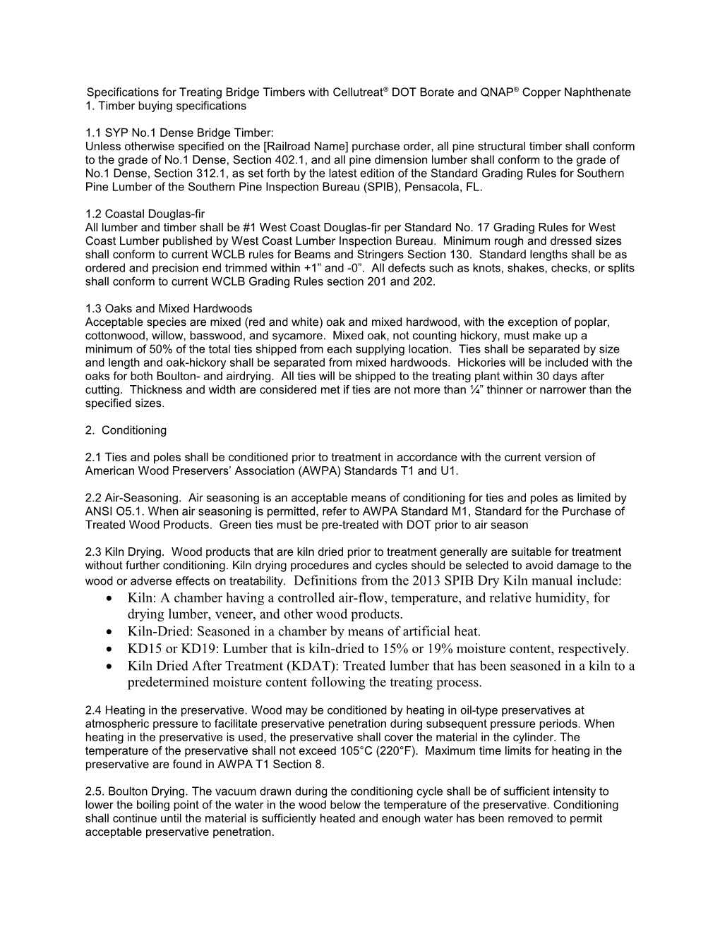 Specifications for Treating Bridge Timbers with Cellutreat DOT Borate and QNAP Copper