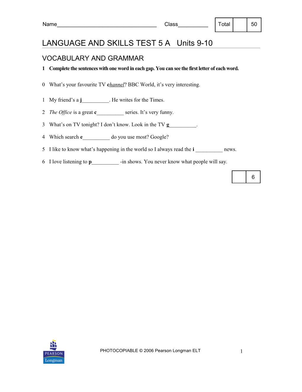 LANGUAGE and SKILLS TEST 5 a Units 9-10