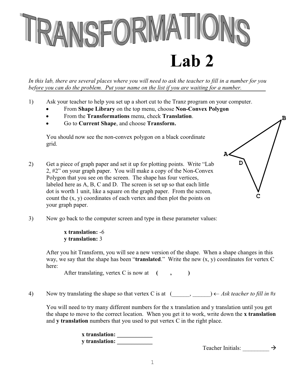 From Shape Library on the Top Menu, Choose Non-Convex Polygon