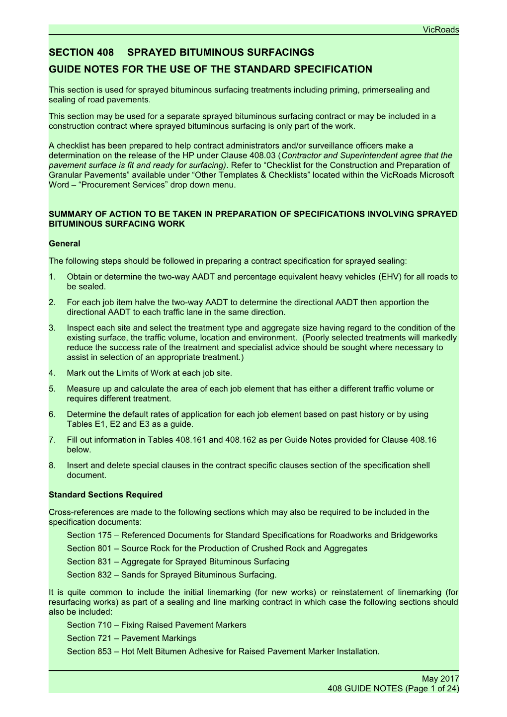 Guide Notes for the Use of the Standard Specification