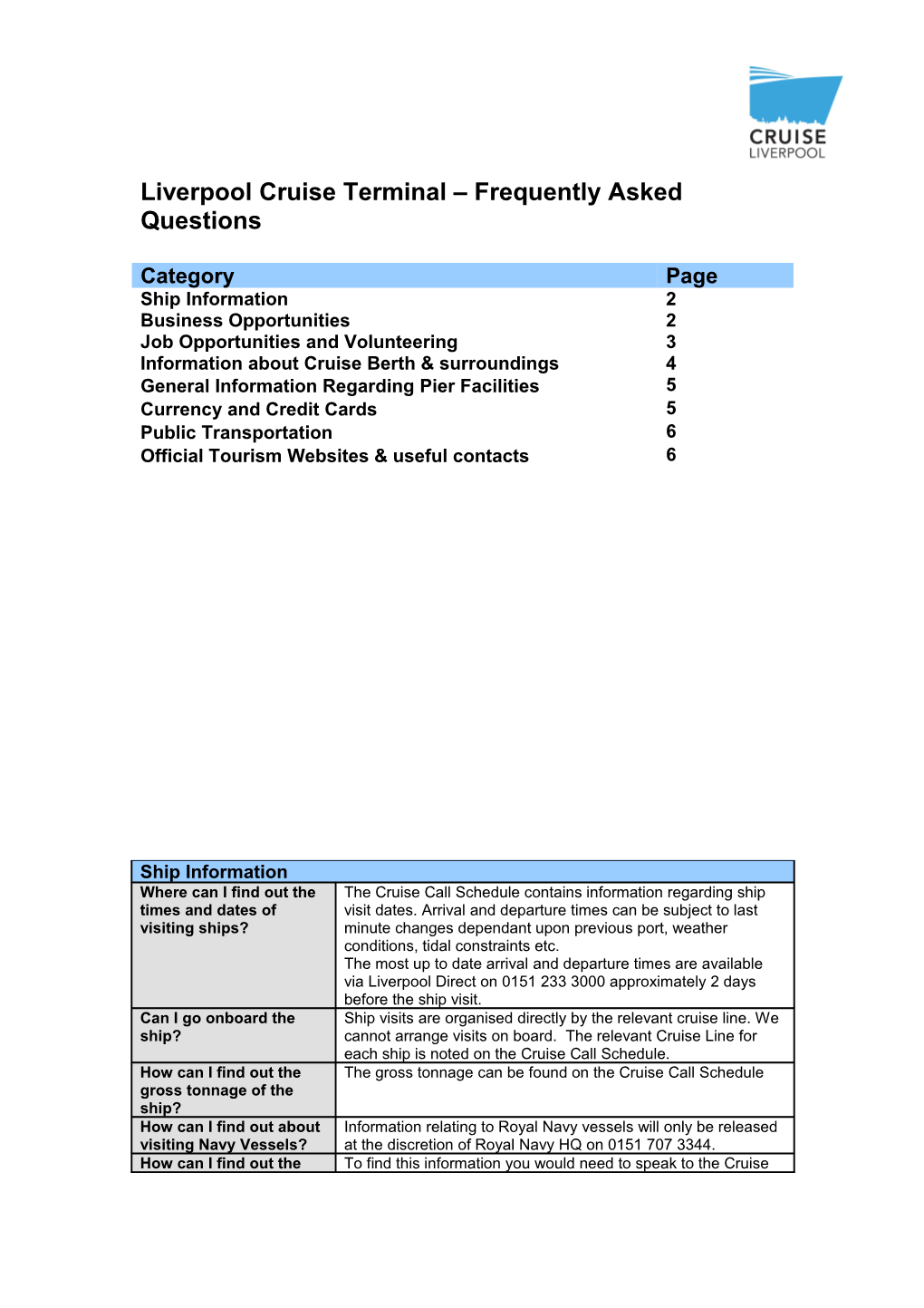 Liverpool Cruise Terminal Frequently Asked Questions