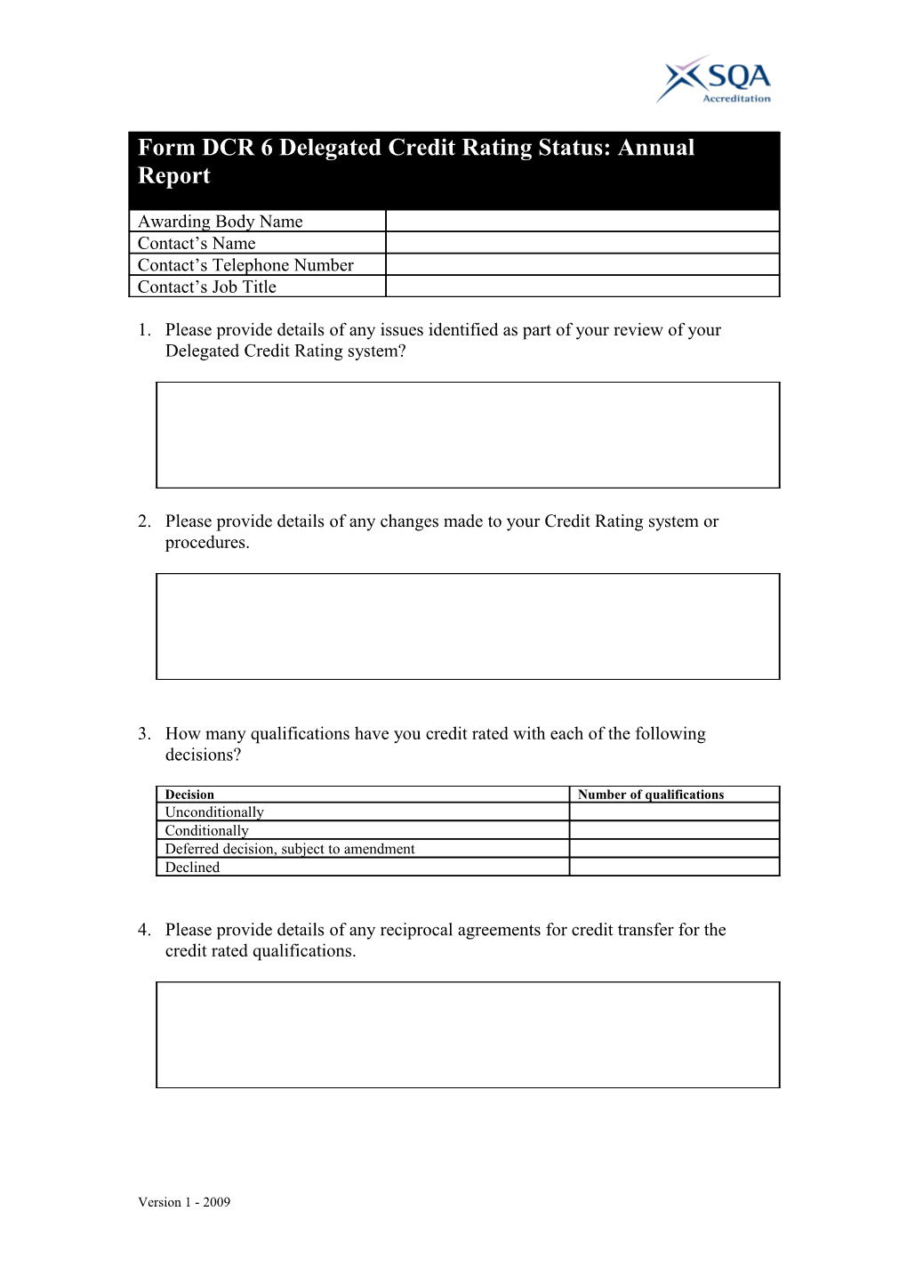 Delegated Credit Rating Status