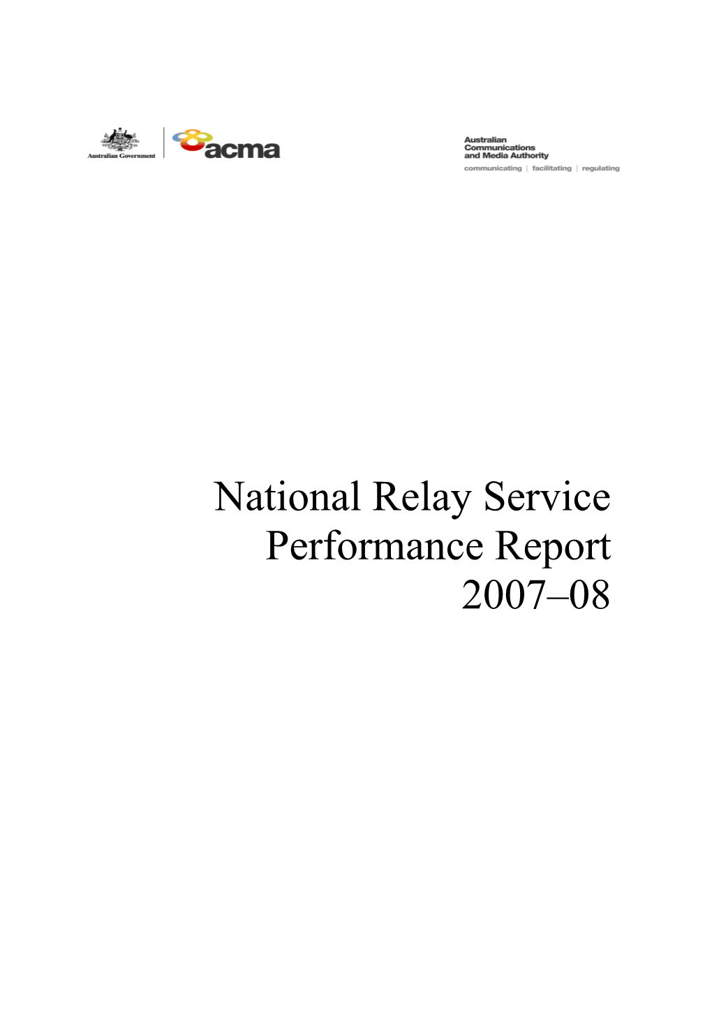 National Relay Service Performance Report - 2007-08