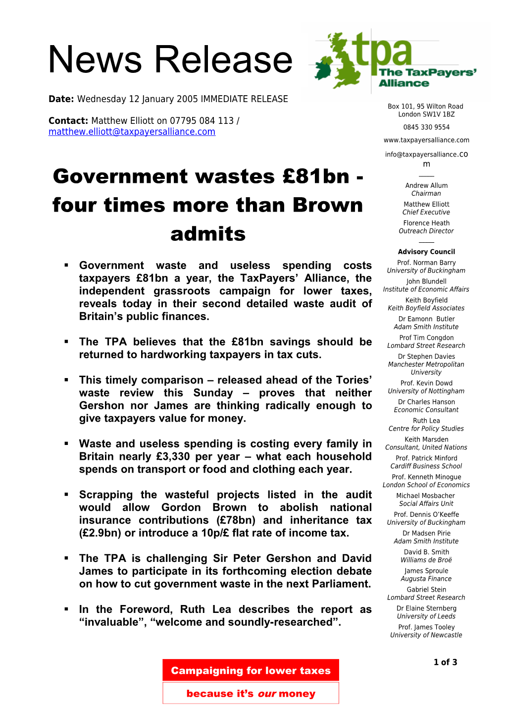 The TPA Believes That the 81Bn Savings Should Be Returned to Hardworking Taxpayers In